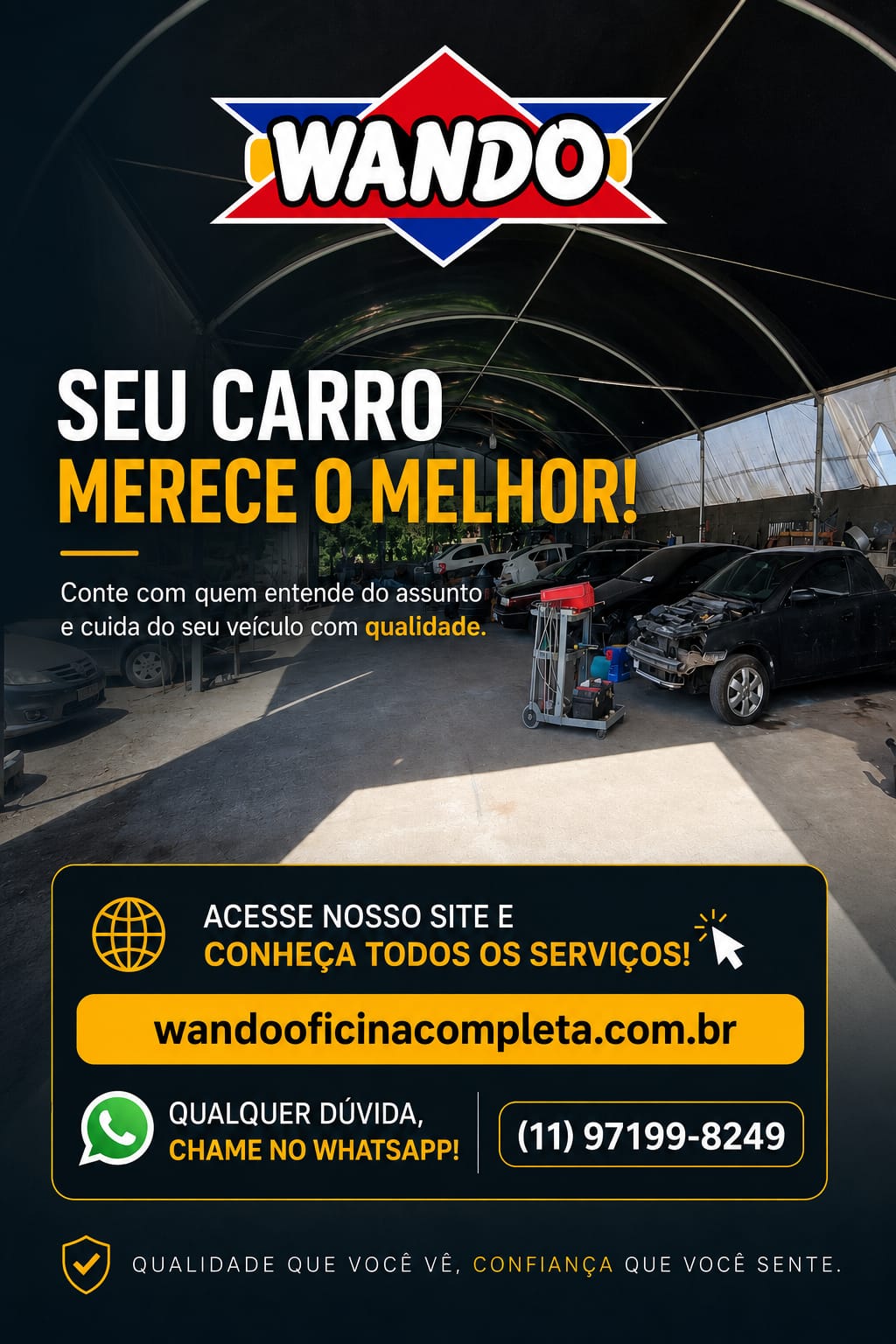 Seu carro merece o melhor — Wando Oficina