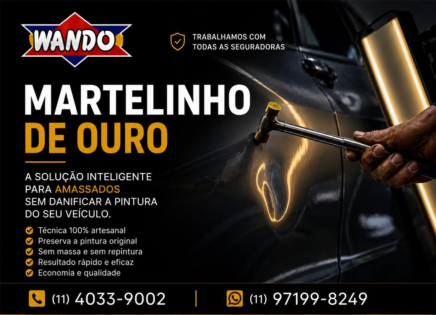 Martelinho de ouro — Wando Oficina